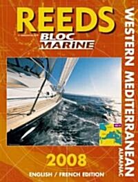 Reeds Western Mediterranean Almanac 2008 (Paperback)
