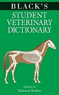 Blacks Student Veterinary Dictionary (Paperback, 2nd)