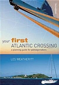 Your First Atlantic Crossing (Paperback)