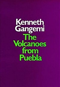 The Volcanoes from Puebla (Hardcover)
