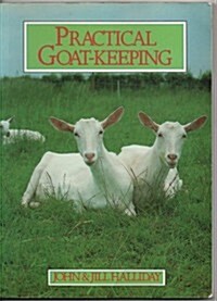 Practical Goat-Keeping (Paperback)
