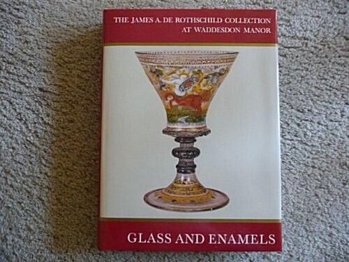 The James A. Rothschild Collection at Waddesdon Manor (Hardcover)