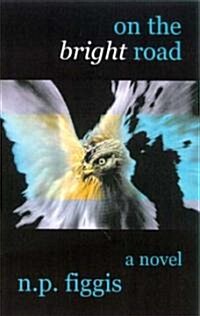 On the Bright Road (Paperback)