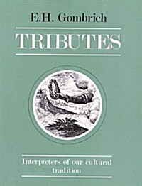 Tributes : Interpreters of our cultural tradition (Hardcover)
