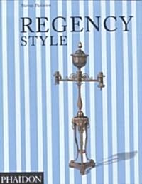 Regency Style (Paperback, New ed)