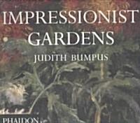 Impressionist Gardens (Paperback, New ed of 2 Revised ed)