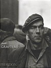 Colin Jones; Grafters (Hardcover)