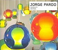 Jorge Pardo (Paperback)