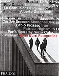 Rene Burri Fotografias / Rene Burri Photographs (Hardcover)