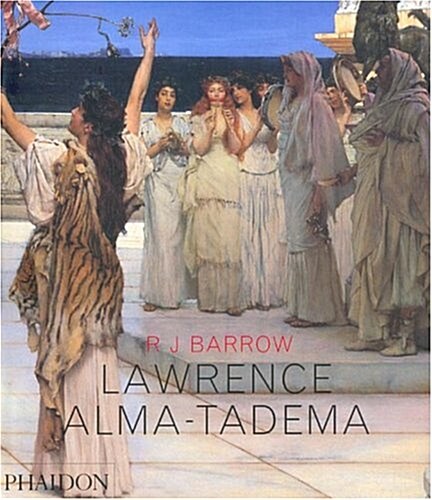 Lawrence Alma-Tedema (Hardcover)