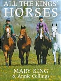 All the Kings Horses (Hardcover)