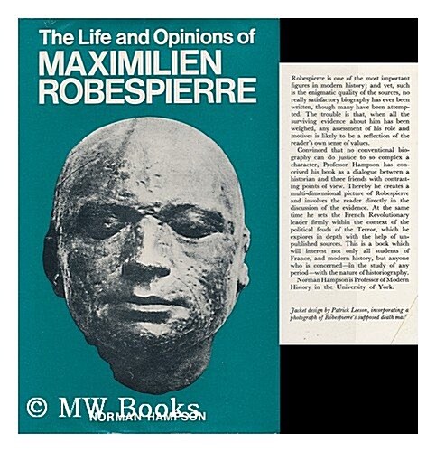 Life and Opinions of Maximillien Robespierre (Hardcover)
