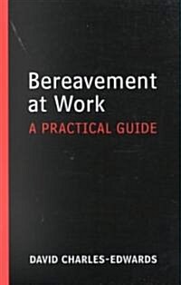 Bereavement at Work (Paperback)