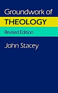 Groundwork of Theology (Paperback)