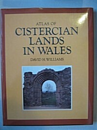 Atlas of Cistercian Lands in Wales (Hardcover)