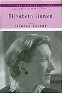 Elizabeth Bowen: Volume 2 (Hardcover)