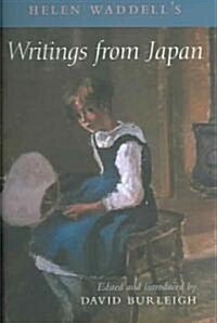 Helen Waddells Writings from Japan (Paperback)
