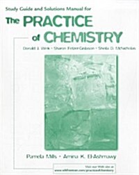 The Practice of Chemistry Study Guide & Solutions Manual (Paperback)