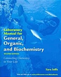 General, Organic, and Biochemistry Lab Manual (Paperback, 2)