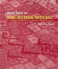 Human Mosaic (Paperback, 10th, Study Guide)