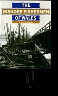 The Inshore Fishermen of Wales (Hardcover)