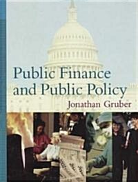 Public Finance And Public Policy (Hardcover)