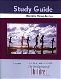 The Development of Children Study Guide (Paperback, 5th, Study Guide)