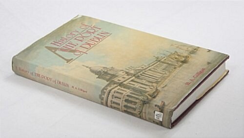 A History of the Port of Dublin (Hardcover)