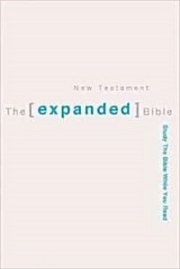 The Expanded Bible New Testament (Paperback)