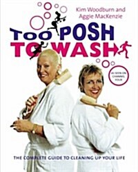 Too Posh to Wash (Hardcover)
