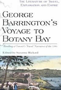 George Barringtons Voyage to Botany Bay (Paperback)
