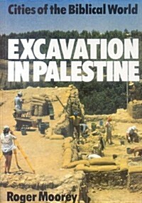 Excavation in Palestine (Paperback)