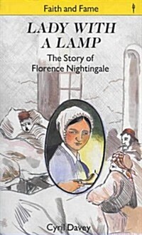 Lady with the Lamp : Story of Florence Nightingale (Paperback, New ed)