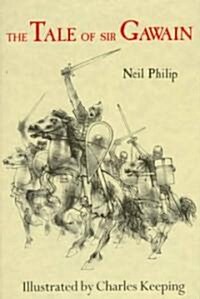 The Tale of Sir Gawain (Hardcover)