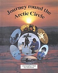 Journey Round the Arctic Circle (Hardcover)