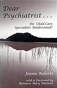 Dear Psychiatrist (Paperback)