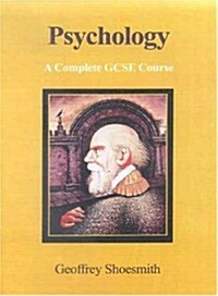 Psychology : A Complete GCSE Course (Paperback)
