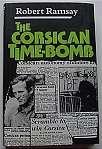 The Corsican Time-Bomb (Hardcover)