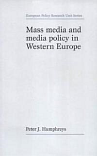 Mass Media and Media Policy in Western E (Paperback)