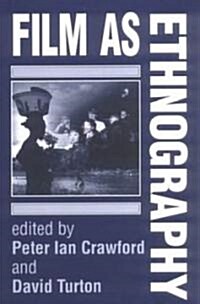 Film as Ethnography (Paperback)