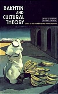 Bakhtin and Cultural Theory (Paperback, 2 ed)