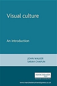 Visual Culture : An Introduction (Paperback)