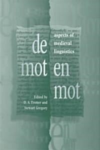 De Mot en Mot : Aspects of Medieval Linguistics (Hardcover)