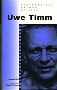 Uwe Timm (Paperback, Thumb Indexed ed.)