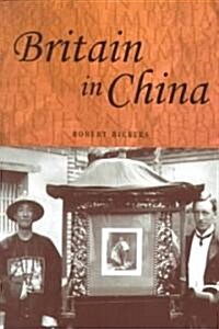 Britain in China (Paperback)