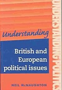 British Political Thought, 1500-1707: The Politics of the Post-Reformation in England and Scotland (Paperback)