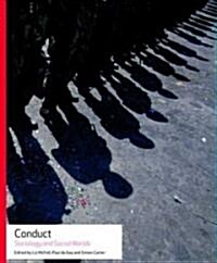 Conduct: Sociology and Social Worlds (Paperback)