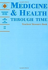 Medicine & Health Through Time (Paperback, Teachers Guide)