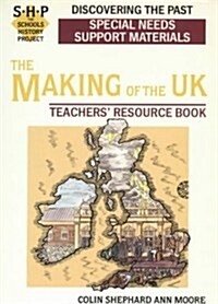 Making of the Uk: Special Needs (Paperback, Teachers Guide)