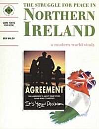 Struggle for Peace in Northern Ireland: a Modern World Study (Paperback, Student)